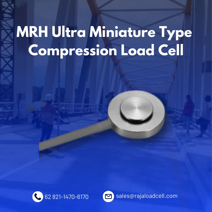 MRH Ultra Miniature Type Compression Load Cell